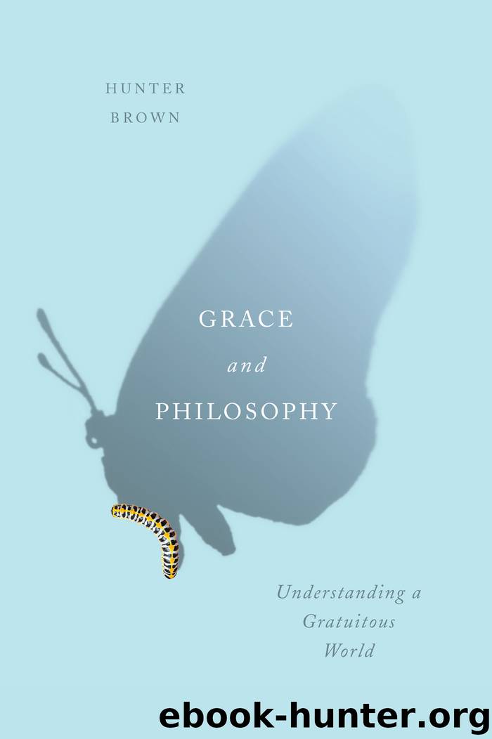Grace and Philosophy by Brown Hunter;