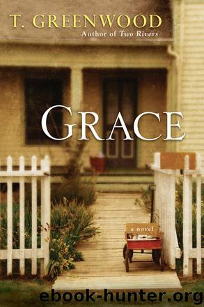 Grace by T. Greenwood