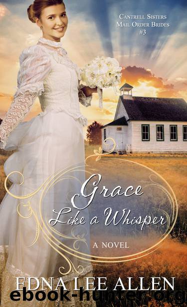Grace like a Whisper by Edna Lee Allen