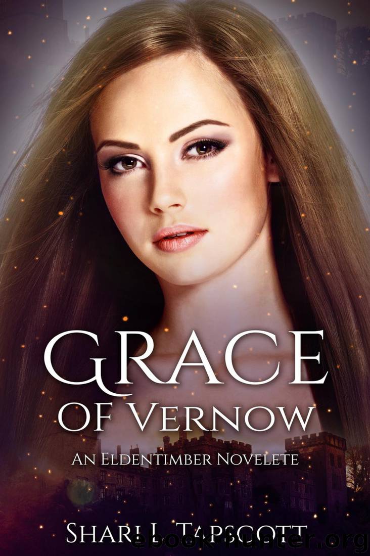 Grace of Vernow by Shari L. Tapscott