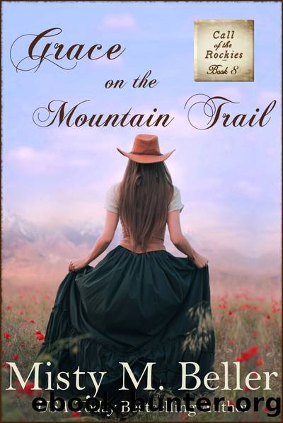 Grace on the Mountain Trail by Misty M. Beller