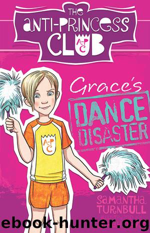 Grace's Dance Disaster by Samantha Turnbull