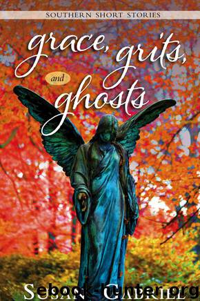 Grace, Grits and Ghosts by Susan Gabriel