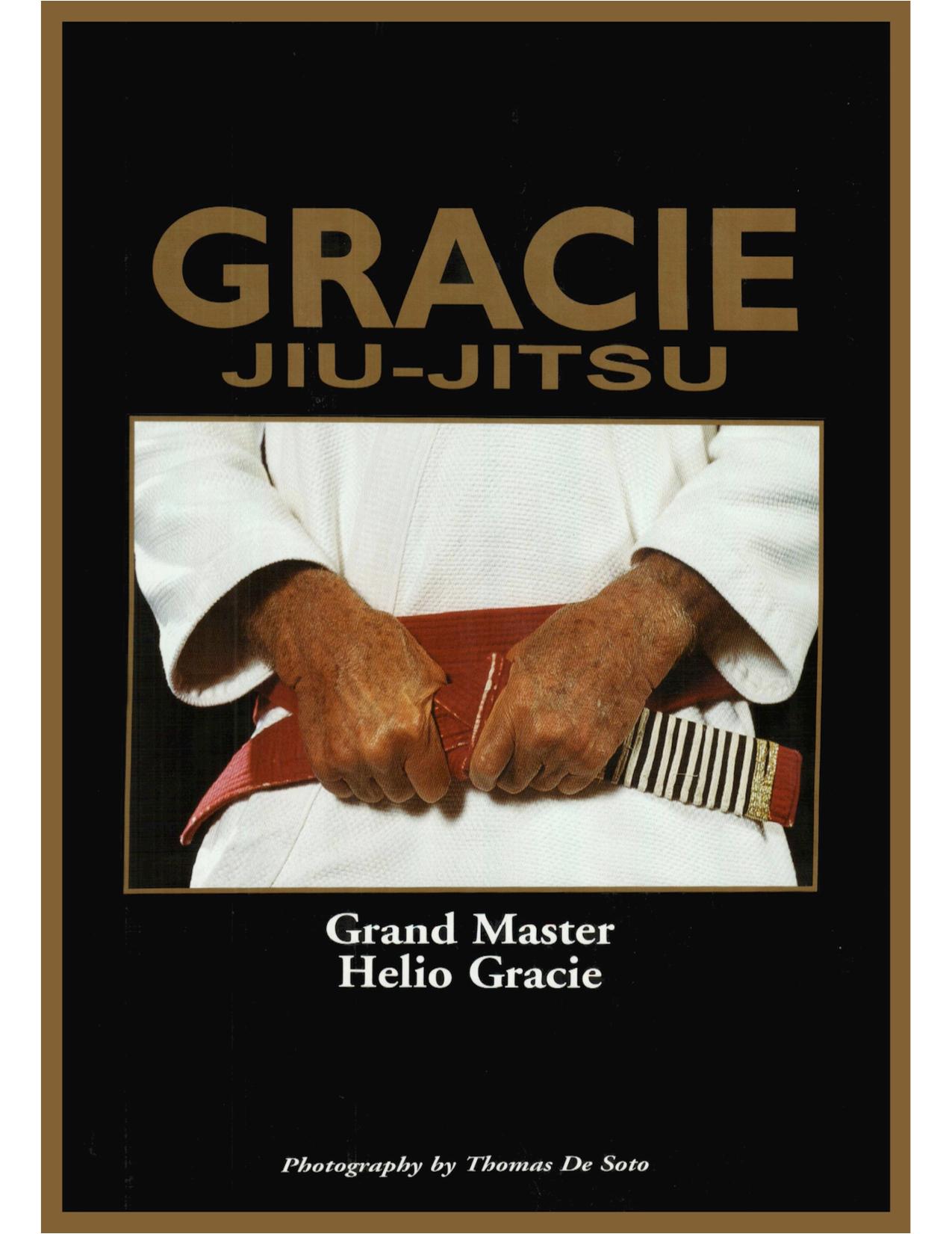 Gracie Jiu-Jitsu by Helio Gracie