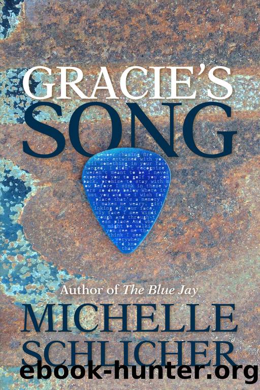 Gracie's Song by Michelle Schlicher