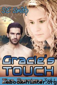 Gracie's Touch by Smith S. E