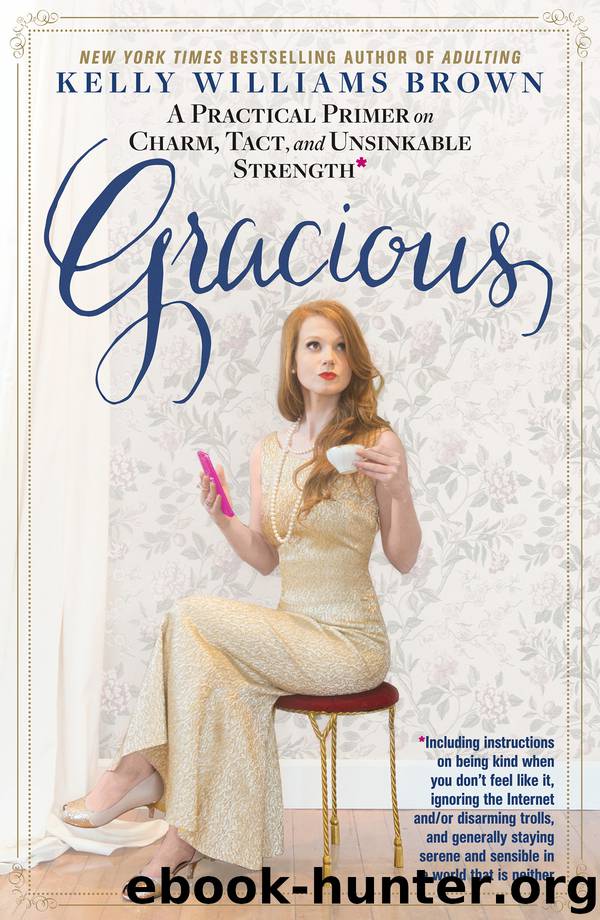 Gracious by Kelly Williams Brown