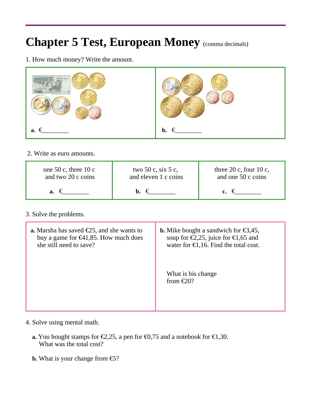Grade 3, Test Chapter 5, Euroean Money with comma decimals by Maria Miller
