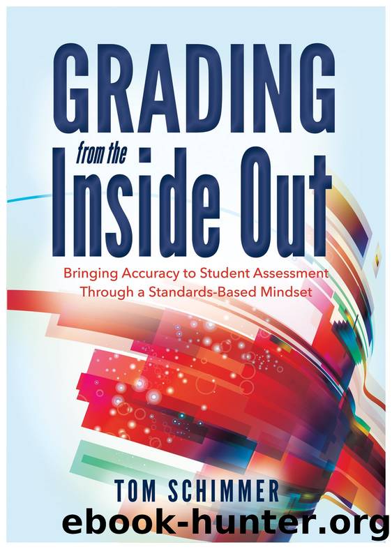 Grading From the Inside Out by Tom Schimmer