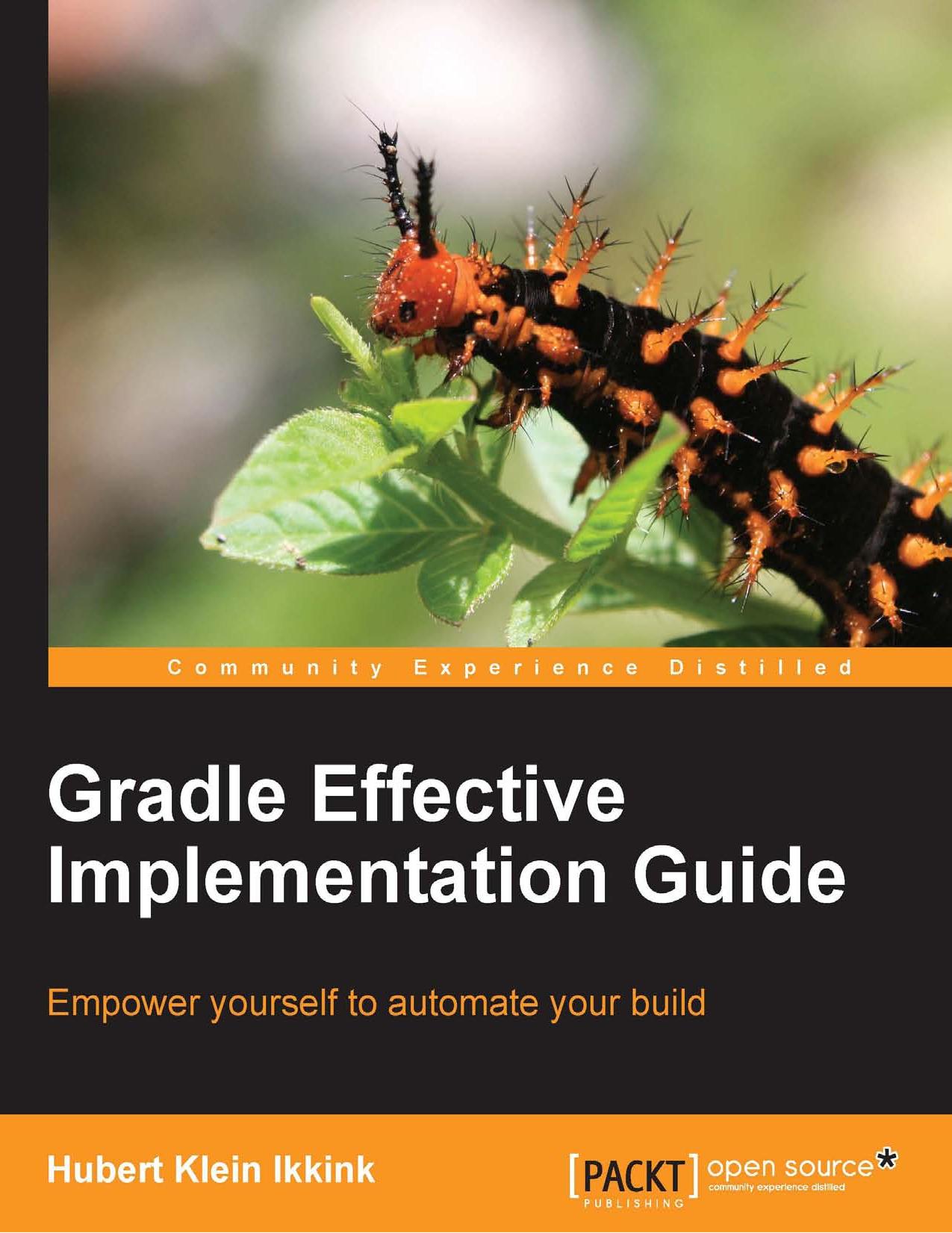 Gradle Effective Implementation Guide by Unknown