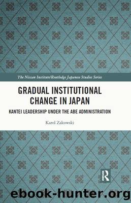 Gradual Institutional Change in Japan by Karol Zakowski;