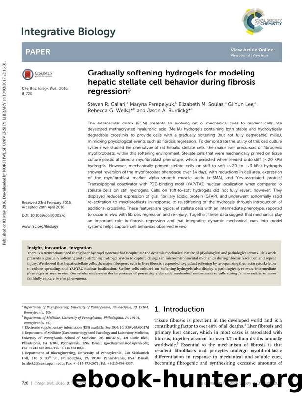 Gradually softening hydrogels for modeling hepatic stellate cell behavior during fibrosis regression by unknow
