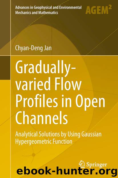 Gradually-varied Flow Profiles in Open Channels by Chyan-Deng Jan