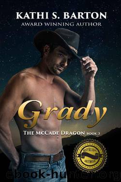 Grady: The McCade Dragon –Erotic Paranormal Romance by Kathi S. Barton
