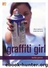 Graffiti Girl by Kelly Parra