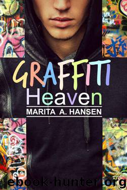 Graffiti Heaven (Graffiti Heaven #1) by Marita A. Hansen