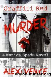 Graffiti Red Murder by Alexi Venice