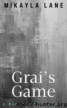 Grai's Game (First Wave Book 4) by Mikayla Lane