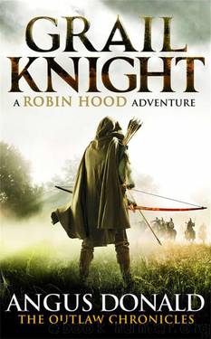 Grail Knight: Number 5 in series (Outlaw Chronicles) by Donald Angus