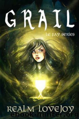 Grail by Realm Lovejoy