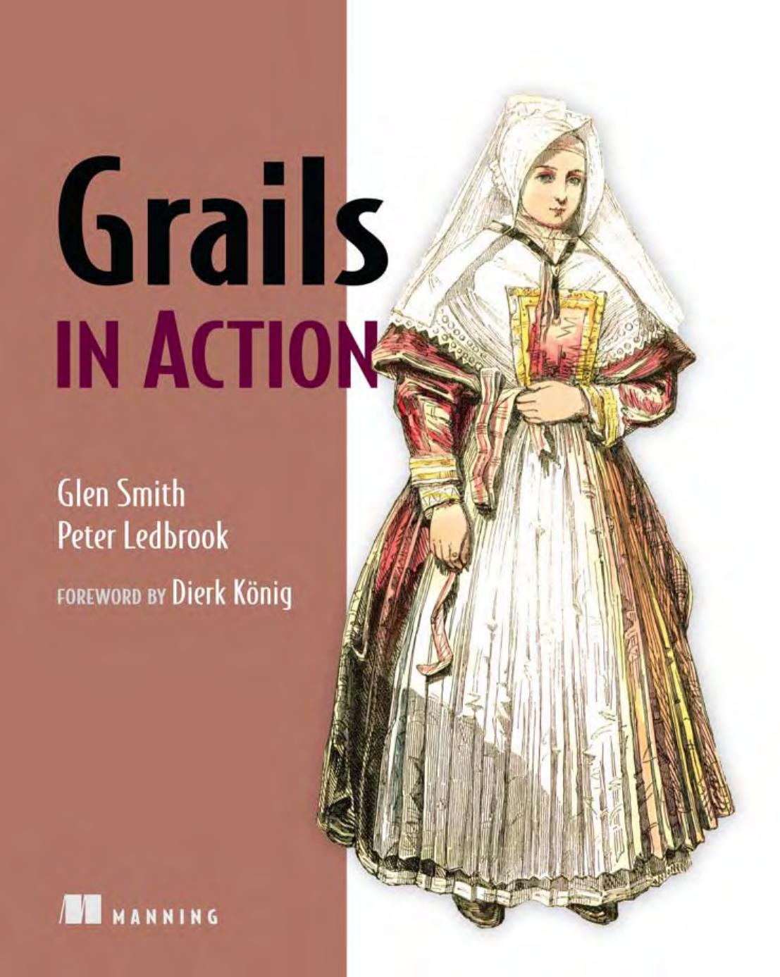 Grails in Action by Glen Smith Peter Ledbrook