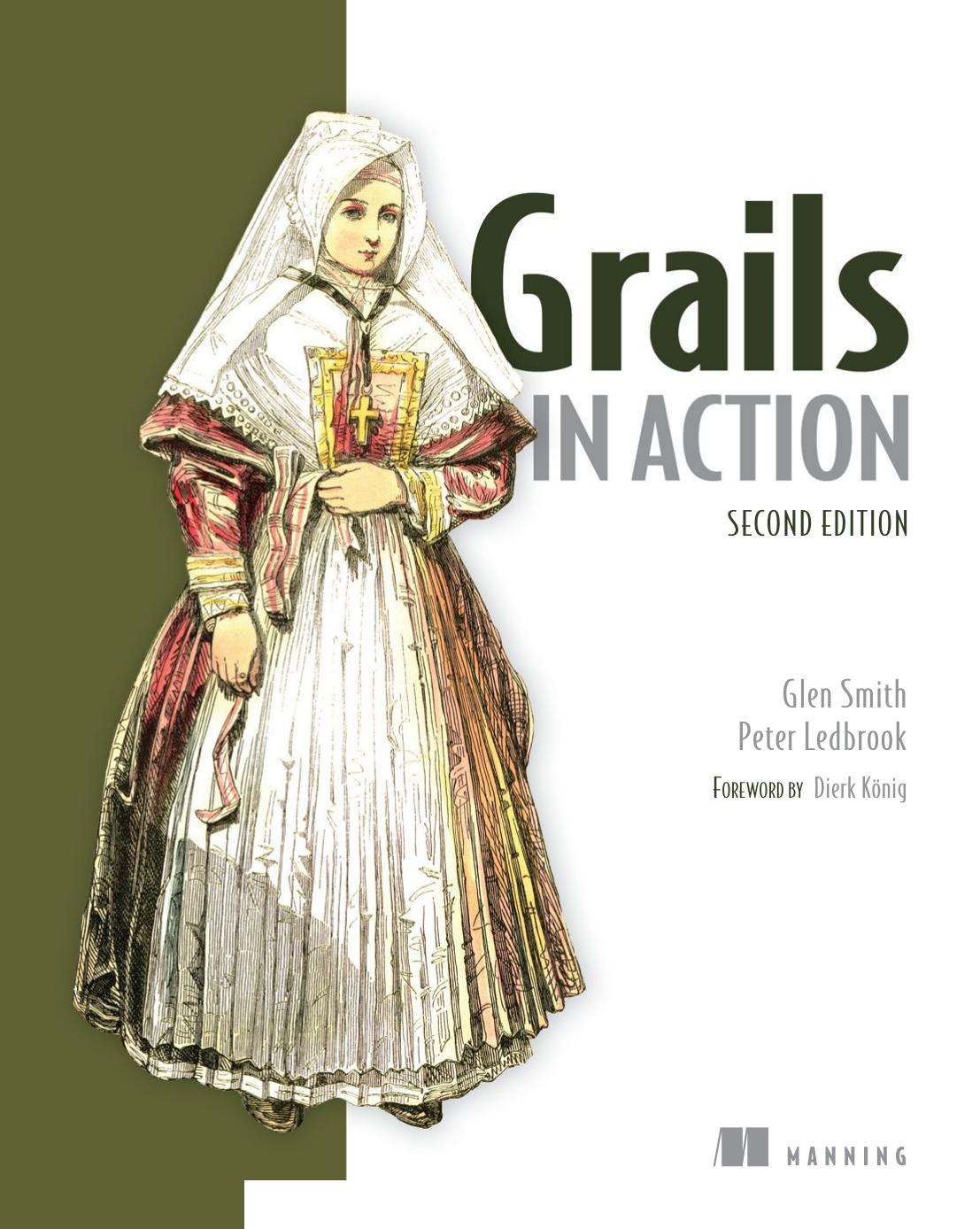 Grails in Action by Peter Ledbrook Glen Smith