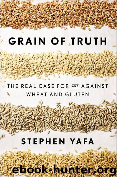Grain of Truth by Stephen Yafa