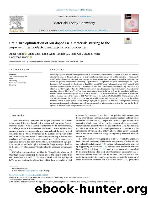 Grain size optimization of Mn doped SnTe materials starring to the improved thermoelectric and mechanical properties by Adeel Abbas & Jinze Zhai & Long Wang & Zhihao Li & Peng Cao & Chunlei Wang & Hongchao Wang