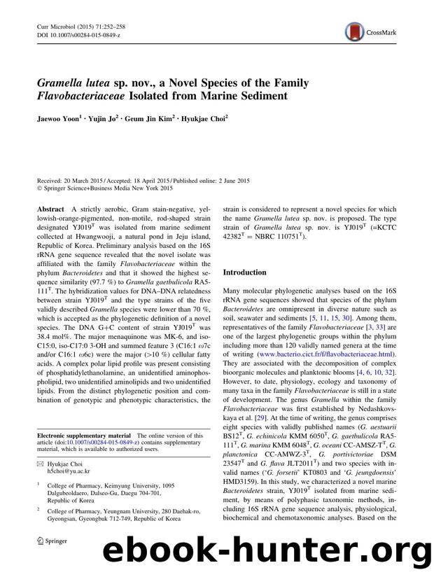 Gramella lutea sp. nov., a Novel Species of the Family Flavobacteriaceae Isolated from Marine Sediment by Jaewoo Yoon & Yujin Jo & Geum Jin Kim & Hyukjae Choi