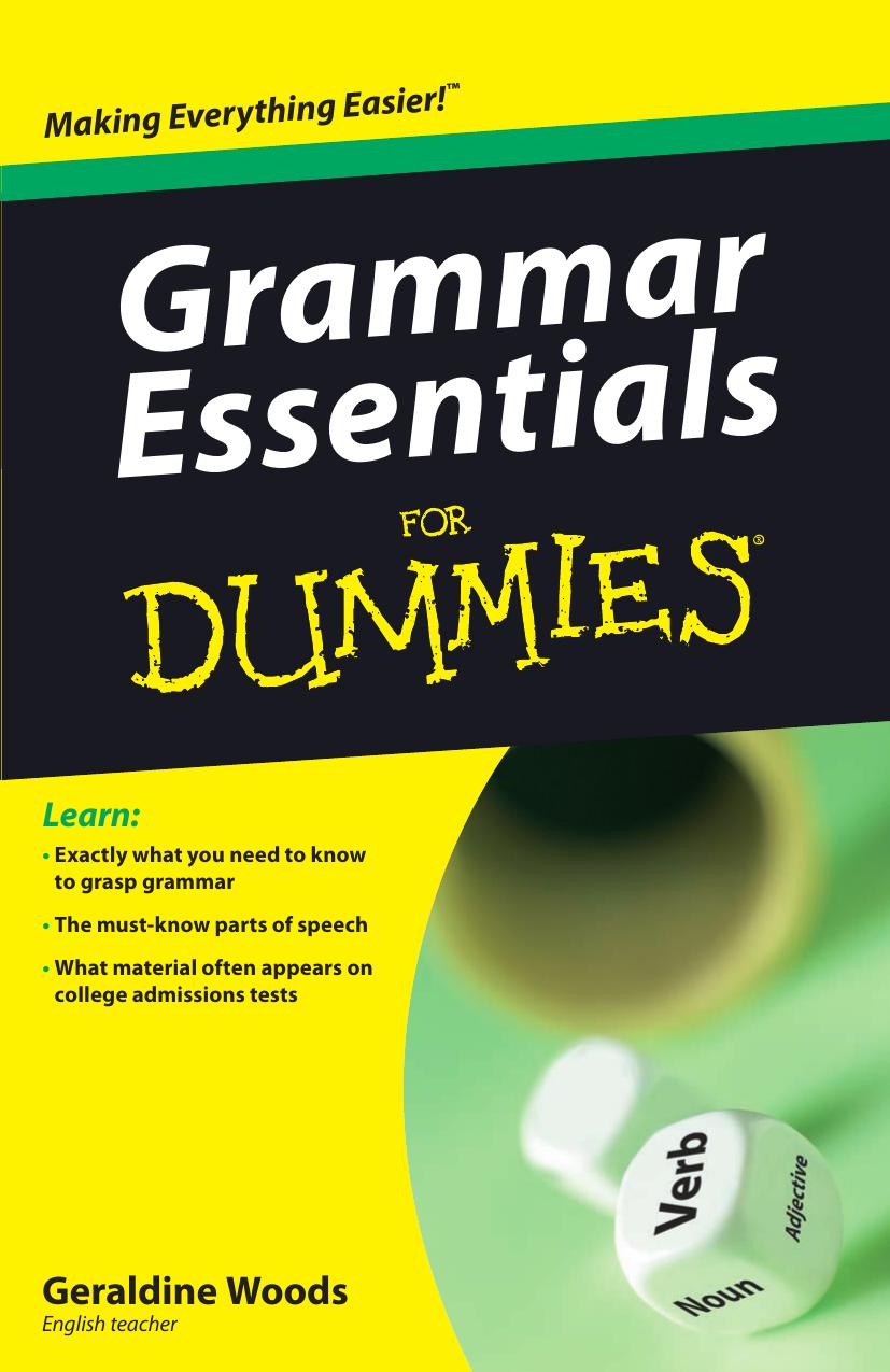 Grammar Essentials For Dummies (For Dummies (Language & Literature)) [repost] by Unknow