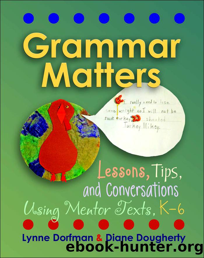 Grammar Matters by Dorfman Lynne R.;Dougherty Diane; & Diane Dougherty