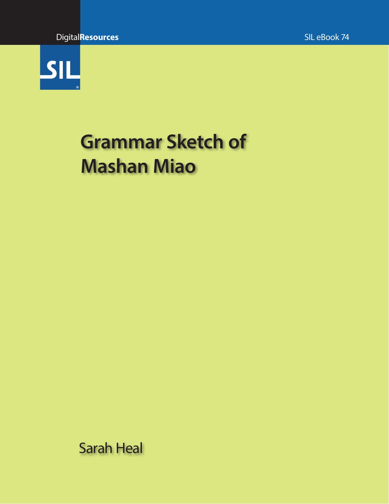 Grammar Sketch of Mashan Miao by Sarah Heal