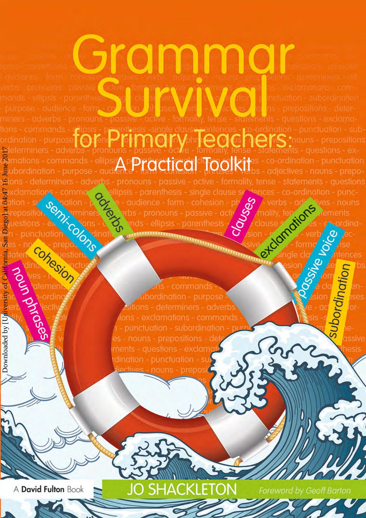 Grammar Survival for Primary Teachers: A Practical Toolkit by Unknow