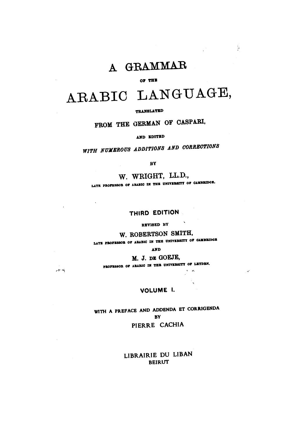 Grammar of the Arabic Language by Wright W