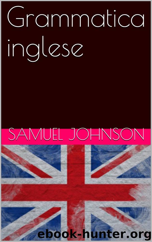 Grammatica inglese by SAMUEL JOHNSON