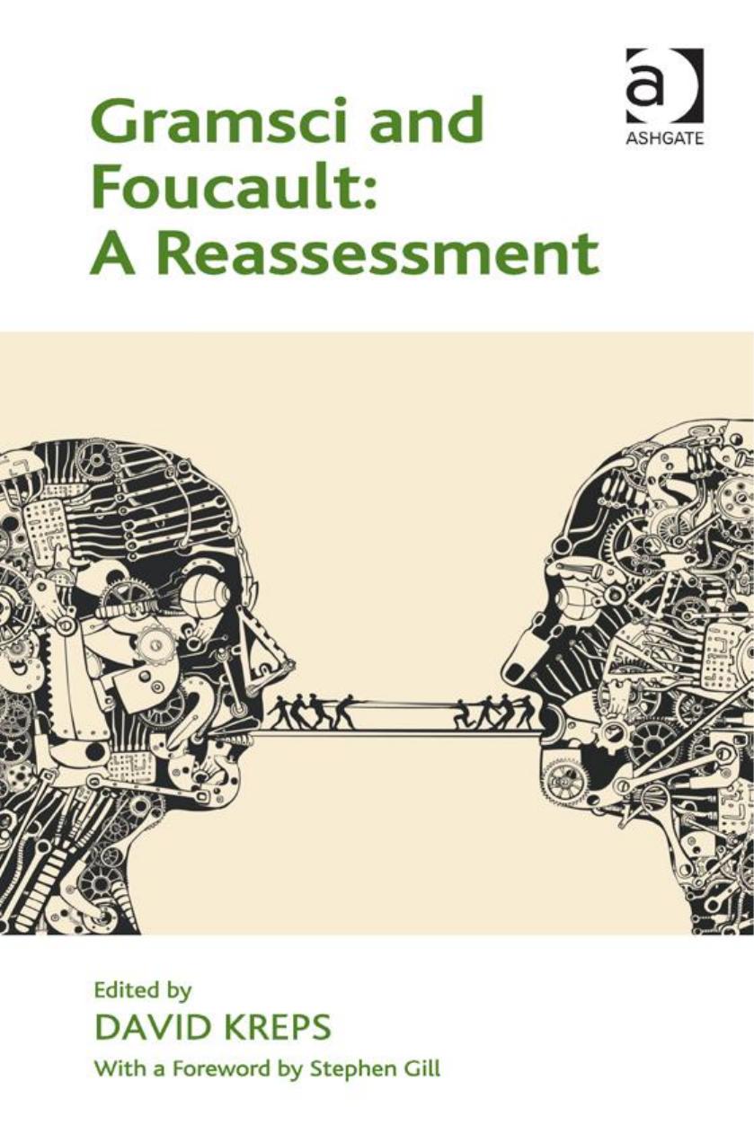 Gramsci and Foucault by Kreps David