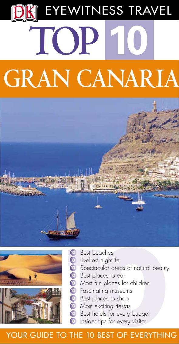 Gran Canaria (DK Eyewitness Top 10 Travel Guides) by Unknown