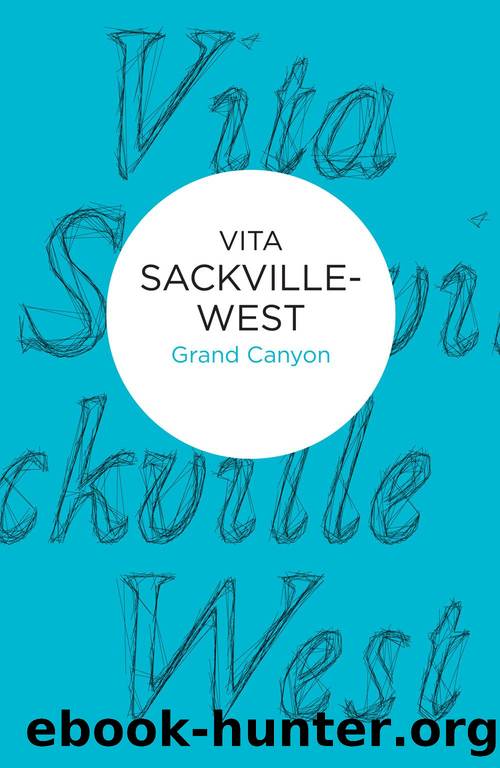 Grand Canyon by Vita Sackville-West