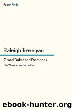 Grand Dukes and Diamonds by Raleigh Trevelyan
