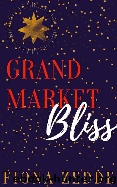 Grand Market Bliss by Fiona Zedde