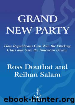 Grand New Party by Ross Douthat
