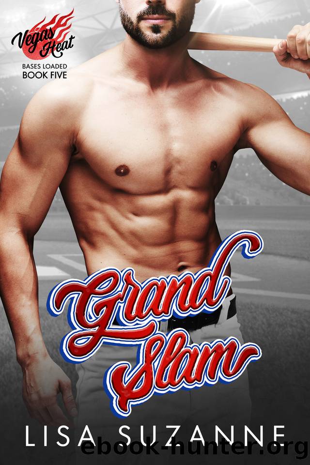 Grand Slam (Vegas Heat: Bases Loaded Book 5) by Lisa Suzanne
