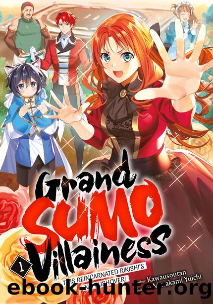 Grand Sumo Villainess [Complete] by Kawausoutan