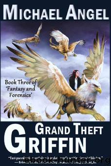 Grand Theft Griffin by Michael Angel
