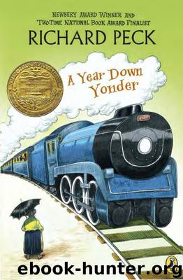 Grandma Dowdel 02: A Year Down Yonder by Richard Peck