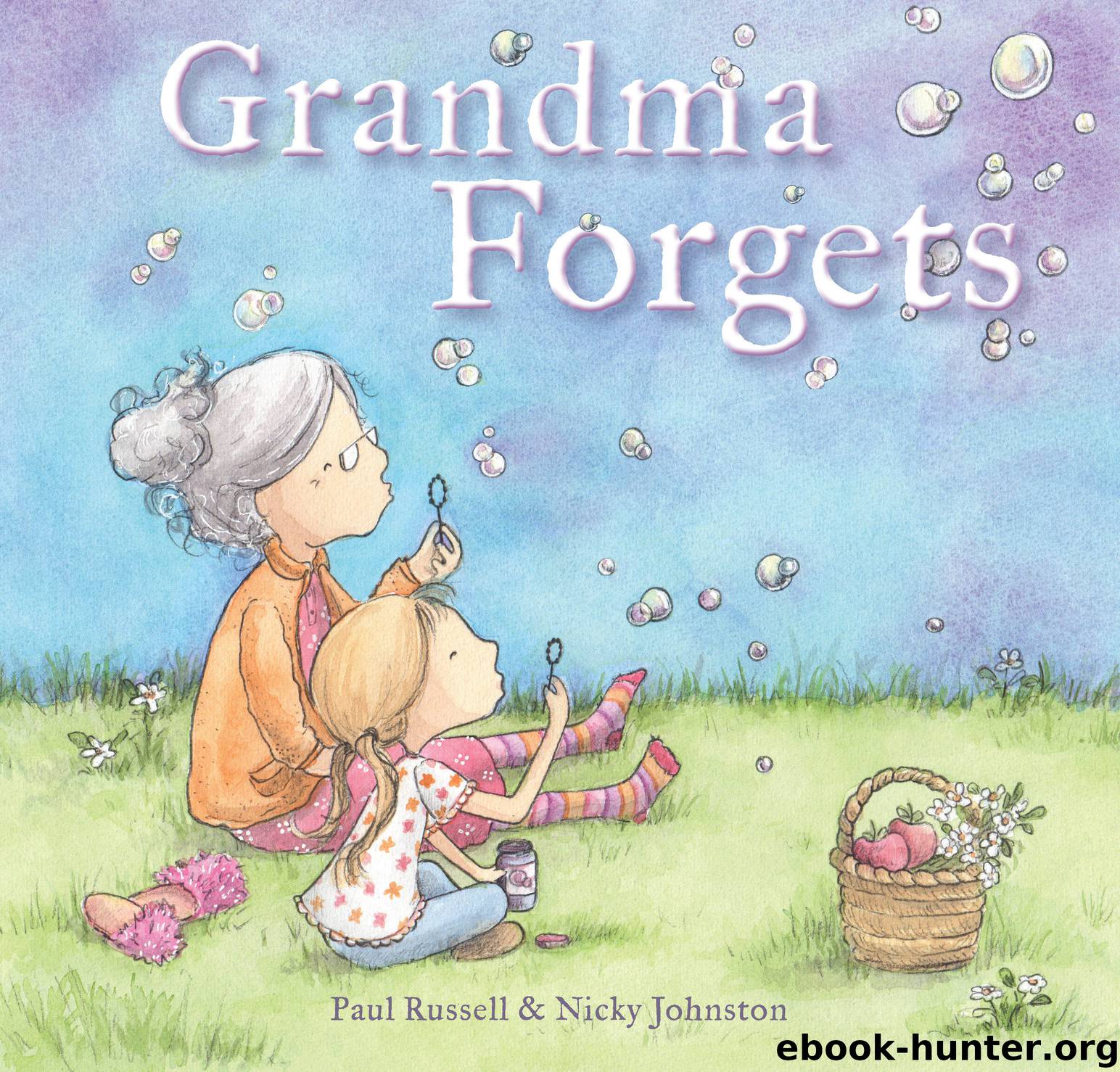 Grandma Forgets by Paul Russell nicky johnston