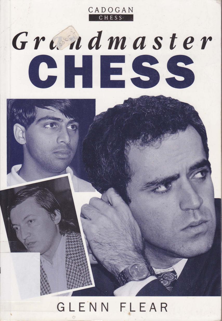 Grandmaster chess by Flear Glenn Curtis