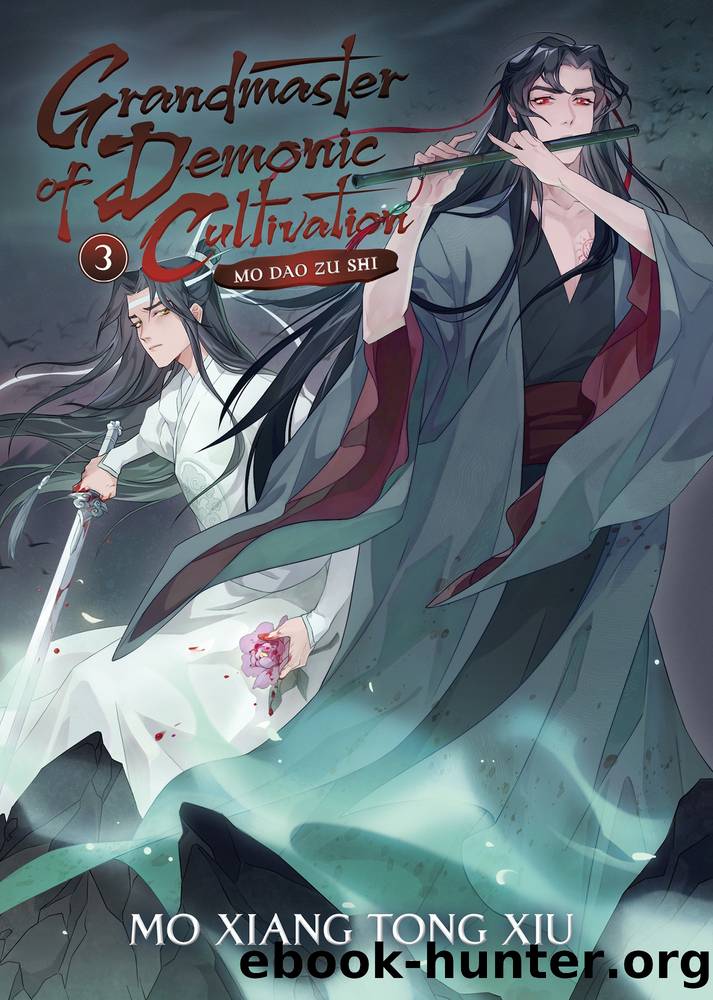 Grandmaster of Demonic Cultivation: Mo Dao Zu Shi Vol. 3 by Mo Xiang Tong Xiu