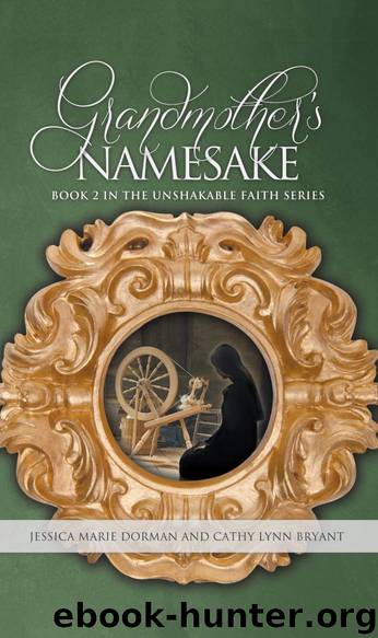 Grandmother's Namesake by Cathy Bryant & Jessica Dorman