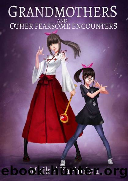 Grandmothers and Other Fearsome Encounters: Princesses of the Pizza Parlor, episode 4 by Maikel Yarimizu